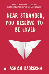 Produktbild: Dear Stranger, You Deserve To Be Loved