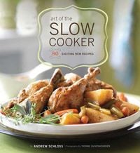 Produktbild: Schloss, A: Art of the Slow Cooker