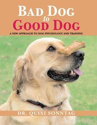 Produktbild: Bad Dog to Good Dog