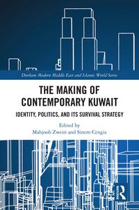 Produktbild: The Making of Contemporary Kuwait