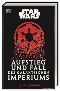 Produktbild: Star Wars Aufstieg und Fall des Galaktischen Imperiums