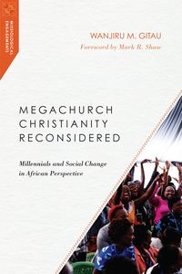 Produktbild: Megachurch Christianity Reconsidered