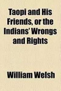 Produktbild: Taopi and His Friends, or the Indians' Wrongs and Rights