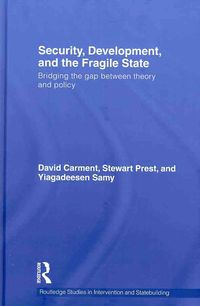 Produktbild: Carment, D: Security, Development and the Fragile State