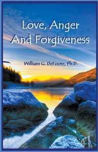 Produktbild: Love, Anger And Forgiveness