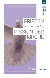 Produktbild: Frieden stiften: Mission der Kirche