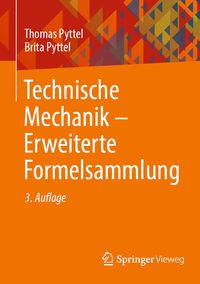 Produktbild: Technische Mechanik - Erweiterte Formelsammlung
