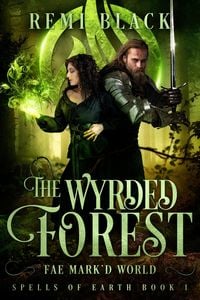 Produktbild: The Wyrded Forest (Spells of Earth)