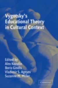 Produktbild: Vygotsky's Educational Theory in Cultural Context