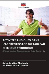 Produktbild: Activit&eacute;s Ludiques Dans L'apprentissage Du Tableau Chimique P&eacute;riodique