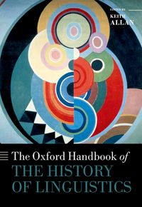Produktbild: The Oxford Handbook of the History of Linguistics