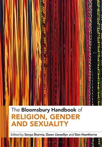 Produktbild: The Bloomsbury Handbook of Religion, Gender and Sexuality