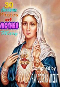 Produktbild: 30 Awesome Photos of Mother Mary