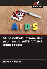 Produktbild: Sfide nell'attuazione dei programmi sull'HIV/AIDS nelle scuole