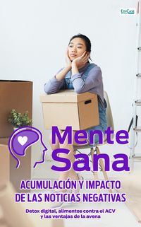 Produktbild: Mente Sana - Acumulaci&oacute;n y impacto de las noticias negativas