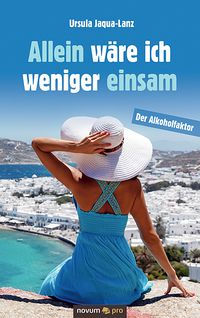 Produktbild: Allein w&auml;re ich weniger einsam