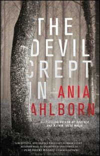 Bild vom Artikel The Devil Crept In vom Autor Ania Ahlborn