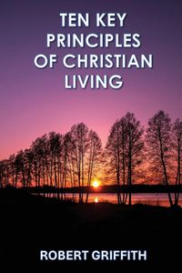 Produktbild: Ten Key Principles Of Christian Living