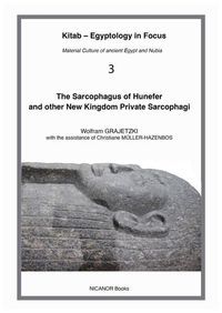 Produktbild: The Sarcophagus of Hunefer and Other New Kingdom Private Sarcophagi