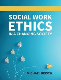 Produktbild: Social Work Ethics in a Changing Society