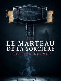 Produktbild: Le Marteau de la Sorci&egrave;re