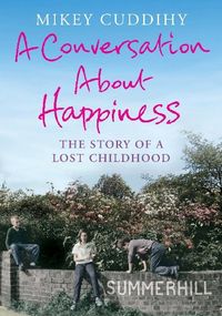 Produktbild: Cuddihy, M: A Conversation About Happiness