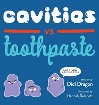 Produktbild: Cavities vs. Toothpaste