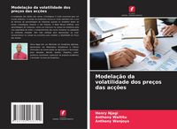 Produktbild: Modela&ccedil;&atilde;o da volatilidade dos pre&ccedil;os das ac&ccedil;&otilde;es