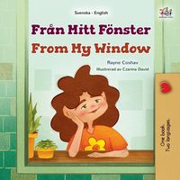Produktbild: From My Window (Swedish English Bilingual Kids Book)