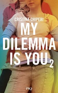 Produktbild: My dilemma is you. Tome 2