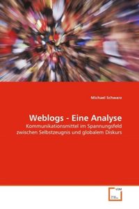 Produktbild: Schwarz, M: Weblogs - Eine Analyse