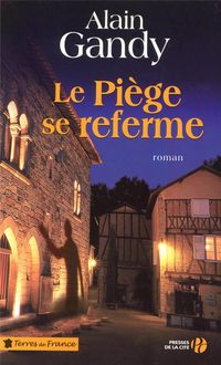Produktbild: Le pi&egrave;ge se referme