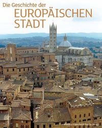 Produktbild: Die Geburt der europ&auml;ischen Stadt