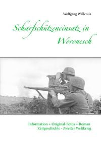 Bild vom Artikel Scharfschützeneinsatz in Woronesch vom Autor Wolfgang Wallenda