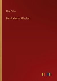 Produktbild: Musikalische M&auml;rchen