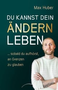 Produktbild: Du kannst dein &Auml;ndern leben