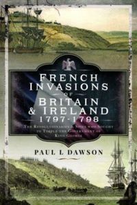 Produktbild: French Invasions of Britain and Ireland, 1797 1798