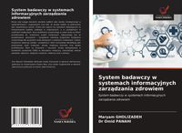 Produktbild: System badawczy w systemach informacyjnych zarz&iquest;dzania zdrowiem