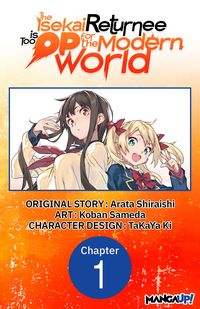 Produktbild: The Isekai Returnee is Too OP for the Modern World #001