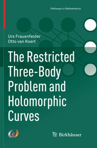 Produktbild: The Restricted Three-Body Problem and Holomorphic Curves