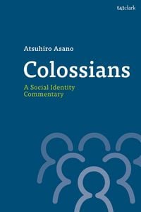 Produktbild: Colossians: A Social Identity Commentary