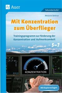 Produktbild: Mit Konzentration zum &Uuml;berflieger