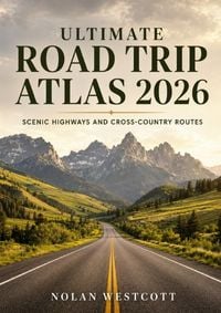 Produktbild: Ultimate Road Trip Atlas 2026
