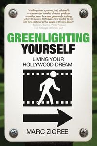 Produktbild: Greenlighting Yourself: Living Your Hollywood Dream