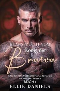 Produktbild: Beansprucht vom K&ouml;nig der Bratva