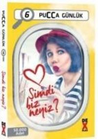 Produktbild: Simdi Biz Neyiz Pucca G&uuml;nl&uuml;k 6. Kitap