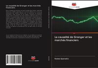 Produktbild: La causalit&eacute; de Granger et les march&eacute;s financiers