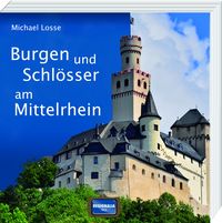 Produktbild: Burgen und Schl&ouml;sser am Mittelrhein