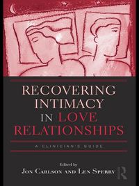 Produktbild: Recovering Intimacy in Love Relationships