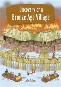 Produktbild: Reading Planet KS2 - Discovery of a Bronze Age Village - Level 5: Mars/Grey band